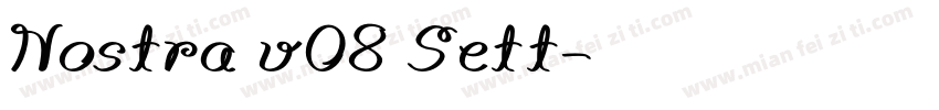 Nostra v08 Sett字体转换